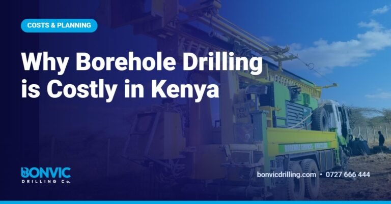 Why Borehole Drilling is Costly in Kenya